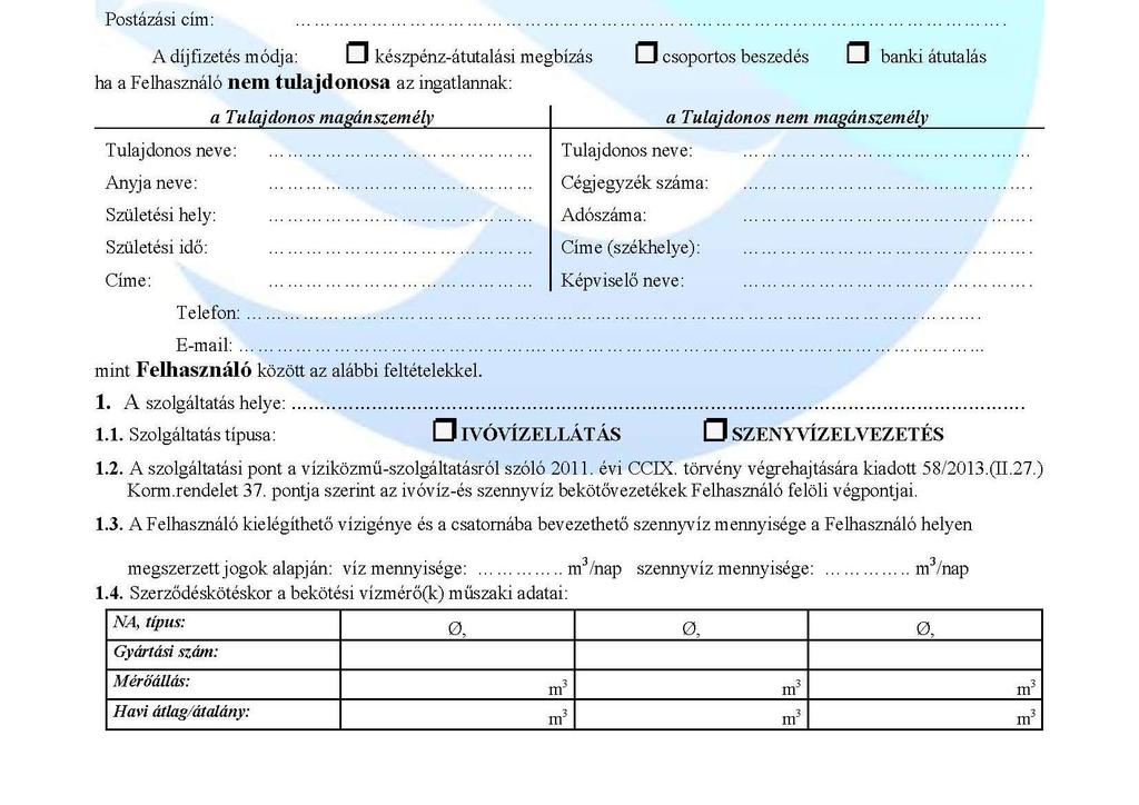 Nem lakossági mellékvízmérővel rendelkező közüzemi