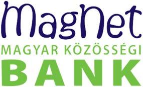 korlátlan számú állandó átutalási megbízás forintban mindösszesen maximum 100 000 Ft összegben; Bankon belül saját lakossági számlára korlátlan számú és összegű átutalás forintban 8 Bankon belül