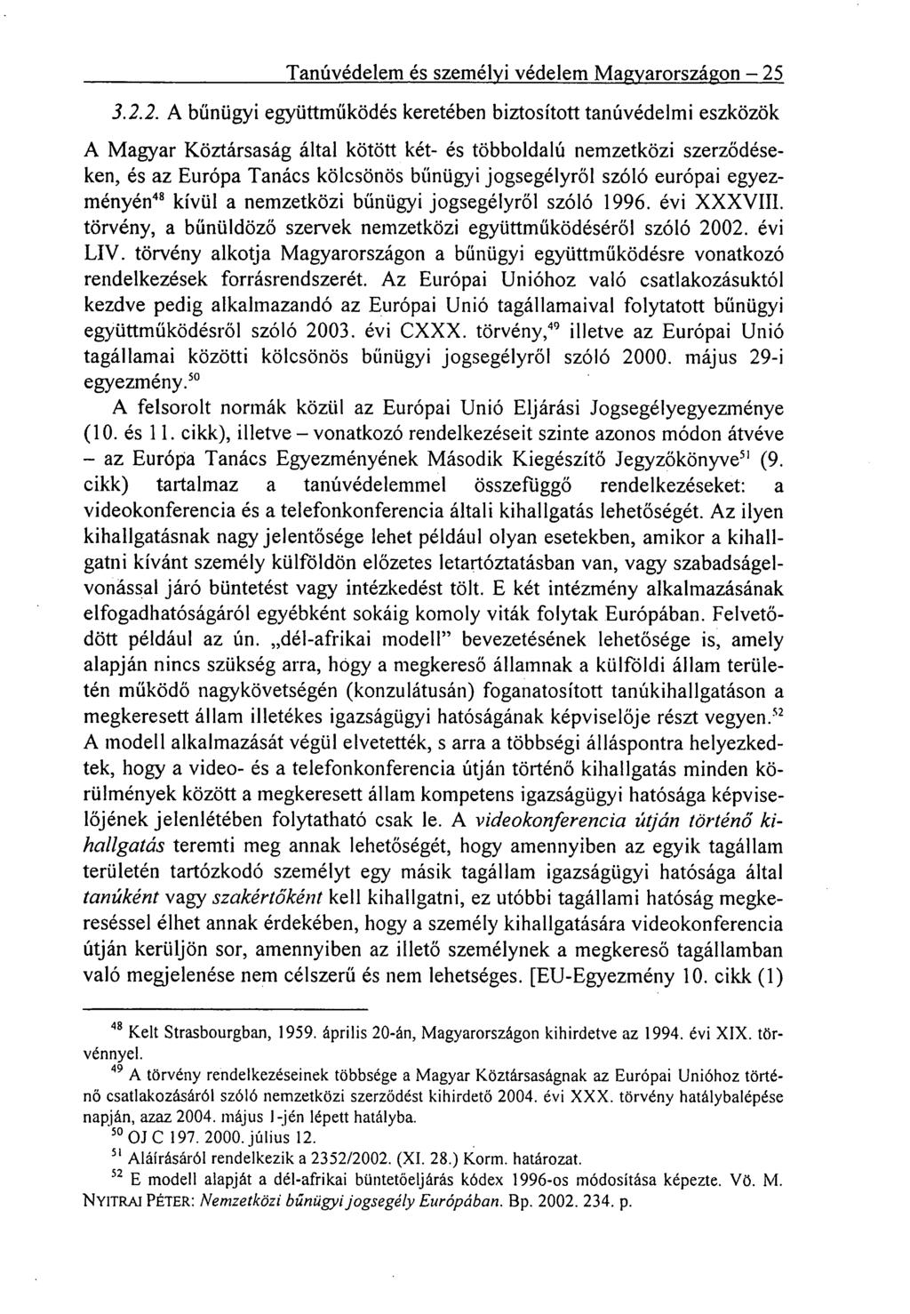 Tanúvédelem és személyi védelem Magyarországon 25