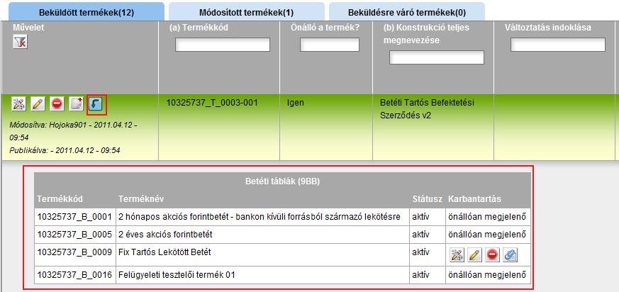 44. ábra: Altermékek listázása Az altermék listázóban megjelenik az összes altermék termékkódja, neve, amely az aktuális főtermékhez be lett csatolva.