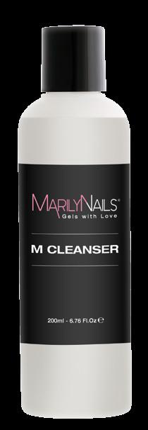 segédfolyadékok M Cleanser Hatékony fixáló folyadék, a zselés anyagok ragacsos rétegének eltávolítására. Tükörfényes felszínt eredményez. Használd szálmentes törlővel.