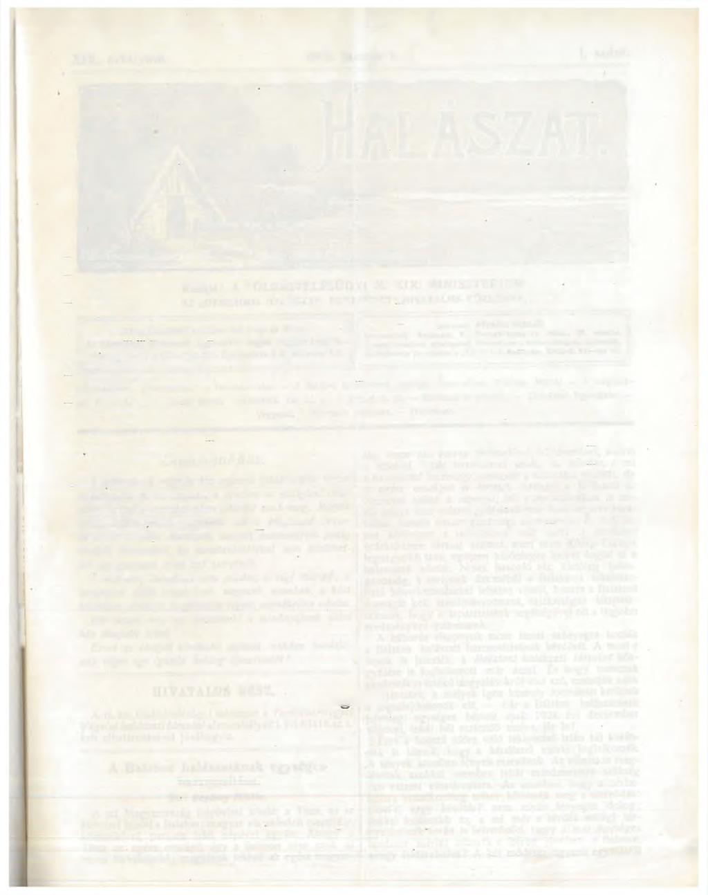V II. Névjegyzék. (Névvel fnegjelent czikkek. Nagyobb czikkek teljes czíme.). A hal Németország háborús gazdái-. kodásában 12, 133, 142 A halászat értékének emelkedése 168.