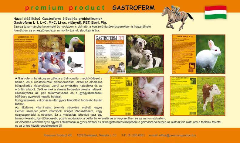 Vemhes, szoptató vagy tenyésztési célra szánt szukákban nem alkalmazható. Adagolás: 0,25 mg/ttkg naponta 1x.