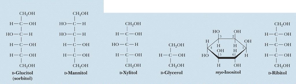 Redukció Az aldehid-, illetve ketocsoport alkoholos OH-vá redukálódik polialkoholt, ún.