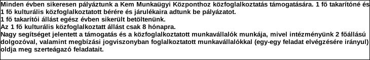 Közhasznú foglalkoztatás támogatása Komárom-Esztergom megyei Kormányhivatal Tatabányai Járási Hivatal