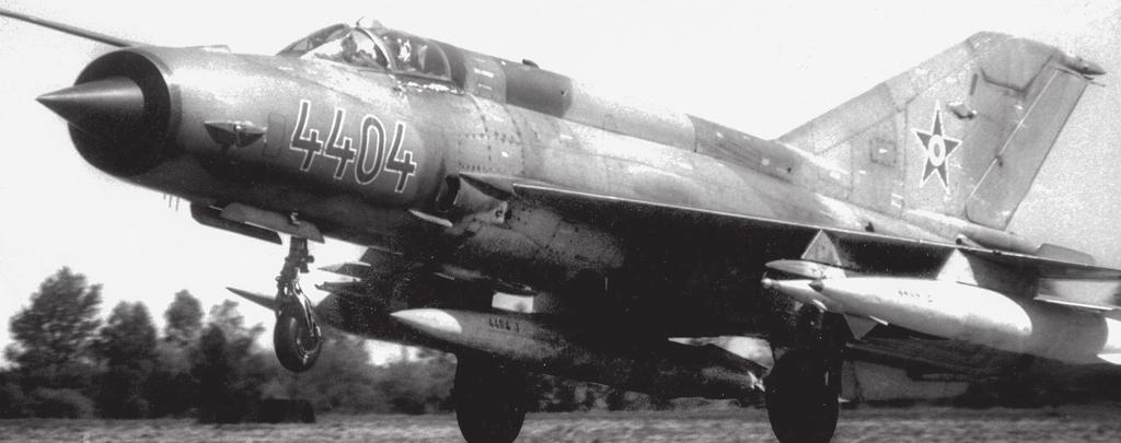 A M G A M G A B EMU TA TÓ N RÉS Z T V ETT K A TON A I REPÜLŐESZKÖZÖK Magyar or s z ág: MiG 23 Flogger 4. Pápa Harcászati epülőezred, MiG 21bisz 31. Kapos Harcászati epülőezred, Szu 22M3 Fitter 31.