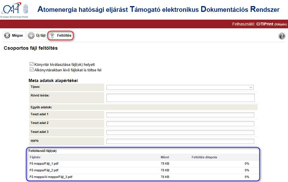 A feltöltésre összegyűjtött fájlokat az alábbi képen kékkel kiemelve látjuk.