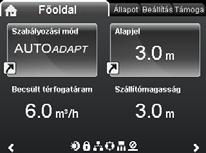 megérinteni, egyéb részei égési sérülést okozhatnak. Undef-010 Magyar (HU) 33. ábra Kezelőfelület Gomb Funkció Ugrás a "Főoldal" menühöz. Visszalép az előző képernyőbe.