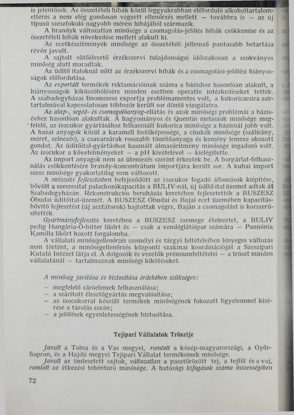 is jelentősek.