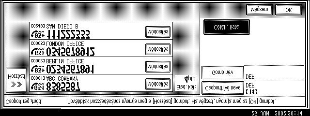Csoporthívók B Nyomja meg a [Módosítás] gombot amellett a célállomás mellett, amelyet törölni akar. C Nyomja meg a [Törlés] vagy a {Törlés/Stop} gombot a faxszám törléséhez.