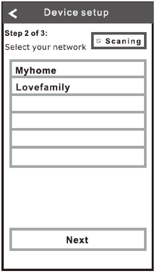 3. Válassza ki otthoni WiFi hálózatát és koppintson a Next gombra. 4.