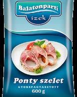 (készlet erejéig) 25 g 500 g 10x 500 g Balatonparti Ízek Busa szelet 10% glazúr 600 g Boglári Halászlé ponty