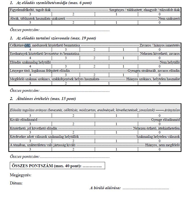Oldalszám: 19 ELŐADÁS BÍRÁLATI LAP A hallgató neve:.