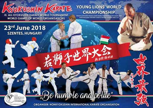 III. All Kyokushin World Tournament Young Lion s World Championship Nagy megmérettetésre utaztunk a Shihan Brezovai Sándor által szervezett III.