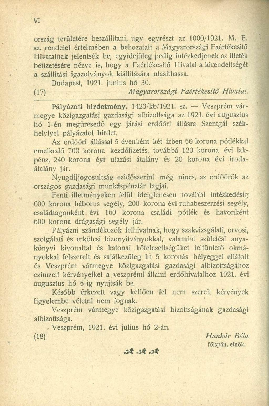 ország területére beszállítani, ugy egyrészt az 1000/1921. M. E. sz.