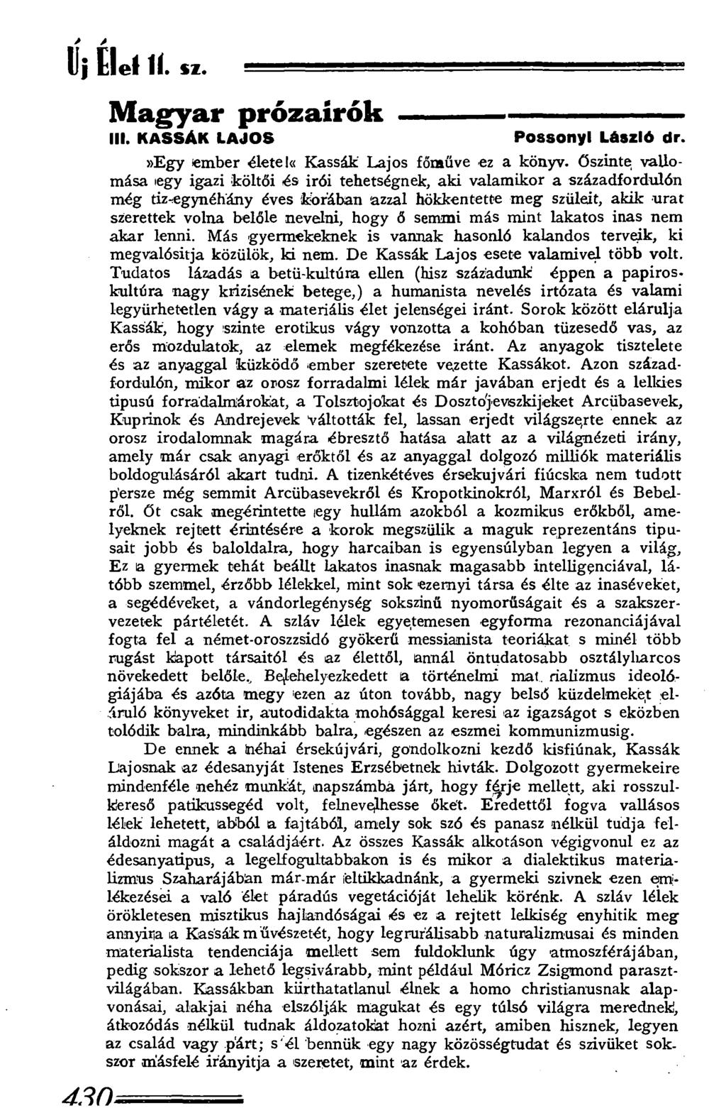 Uj Elel 1í. sz. M agyar prózaírók---------------------------- III. KASSÁK LA JO S Possonyl László dr.