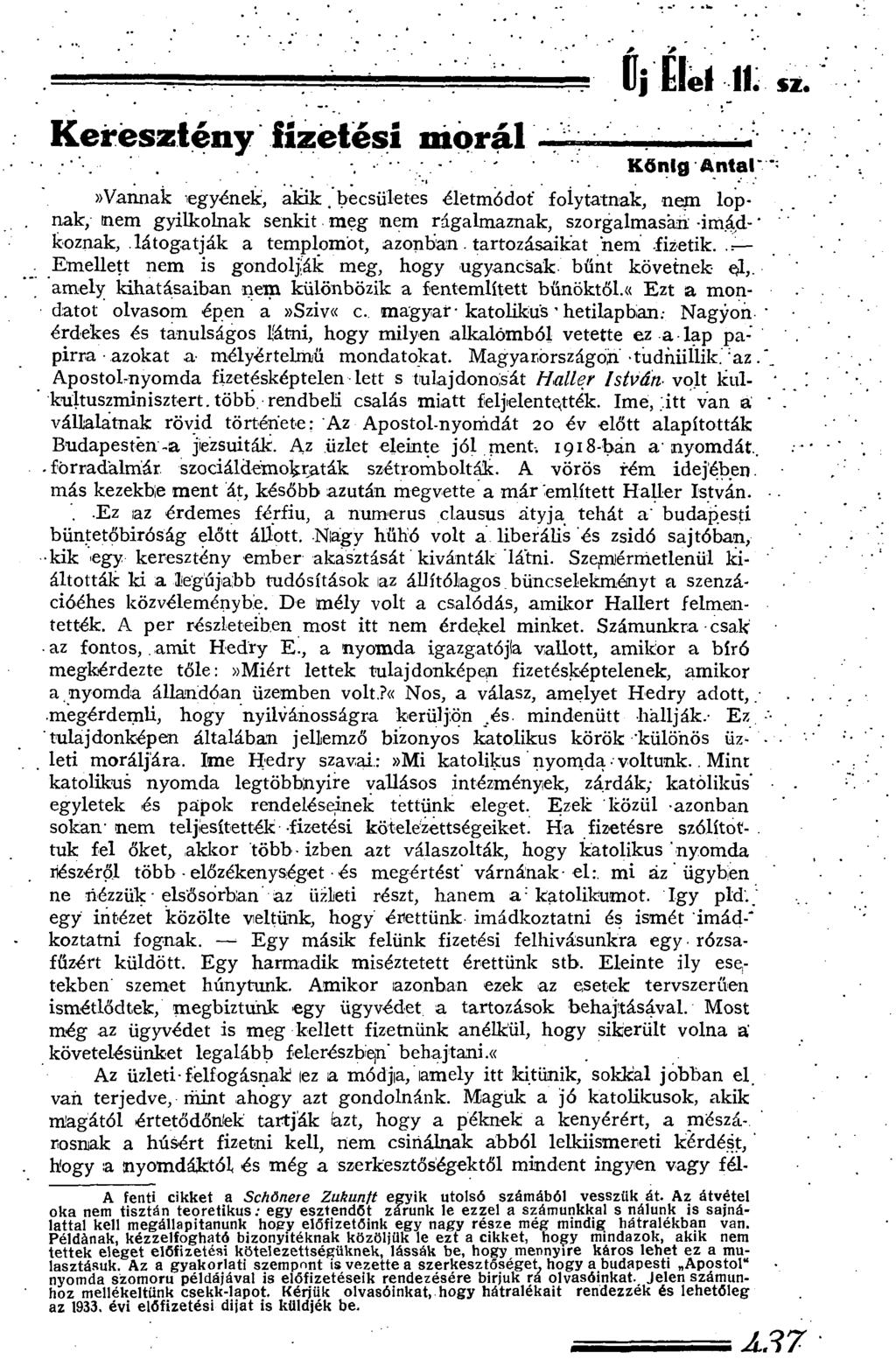 ..., Új Elel 11. sz. Keresztény fizetési morál - -v. K önlg Antal; ~»Vannak egyének, a k ik.