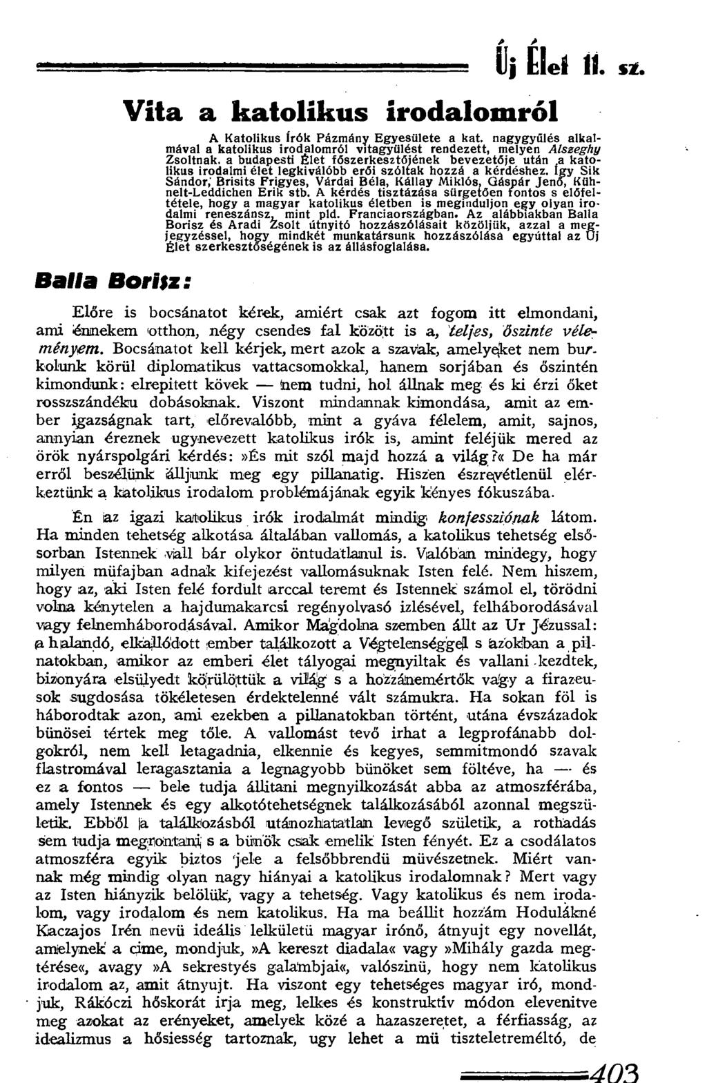 -. " '... 1 т, ч '" 1 Uj Elei ІІ. sí. B a l l a B o r i s z : Vita a katolikus irodalomról A Katolikus írók Pázmány Egyesülete a kát.