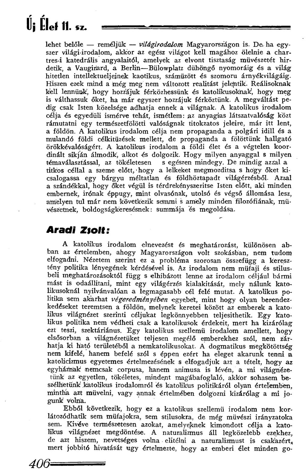 Új Elef 11. sz. lehet belőle reméljük világirodalom Magyarországon is.