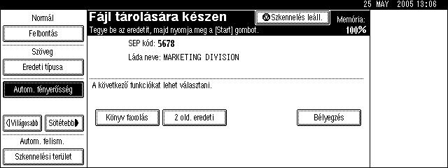 lépésben látható képernyõ jelenik meg ismét. E Helyezze be a dokumentumot, majd válassza ki a kívánt beolvasási beállításokat.