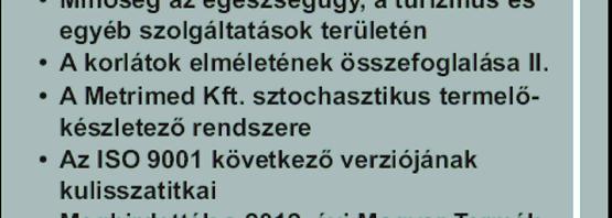 és elektronikusan évente 6