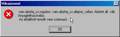 Minden termelési tevékenység esetén (aktív feldolgozás, termelési tevékenység belföldi raktárban) lehetőség van arra, hogy az anyagfelhasználás ne a kiszállítással egyidőben történjen meg, hanem az