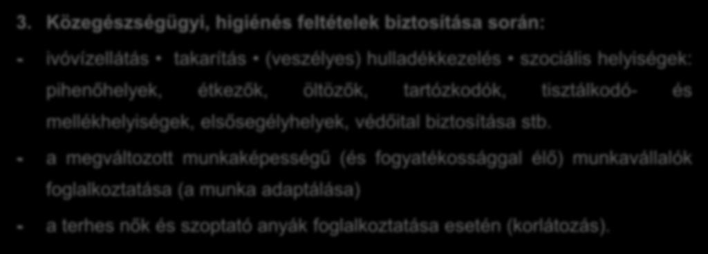 3. Közegészségügyi, higiénés
