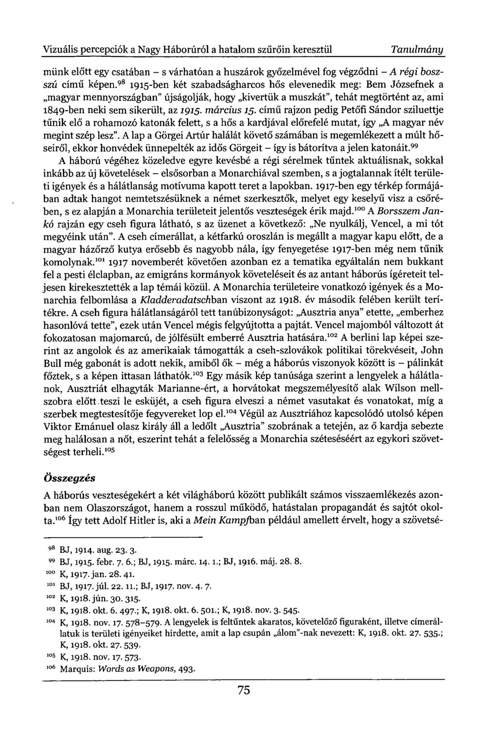 Vizuális percepciók a Nagy Háborúról a hatalom szűrőin keresztül Tanulmány münk előtt egy csatában - s várhatóan a huszárok győzelmével fog végződni - A régi boszszú című képen.
