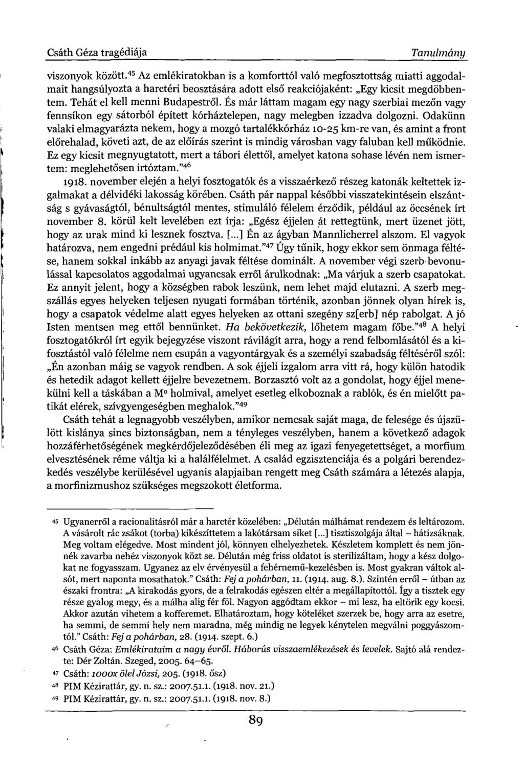 Csáth Géza tragédiája Tanulmány viszonyok között.