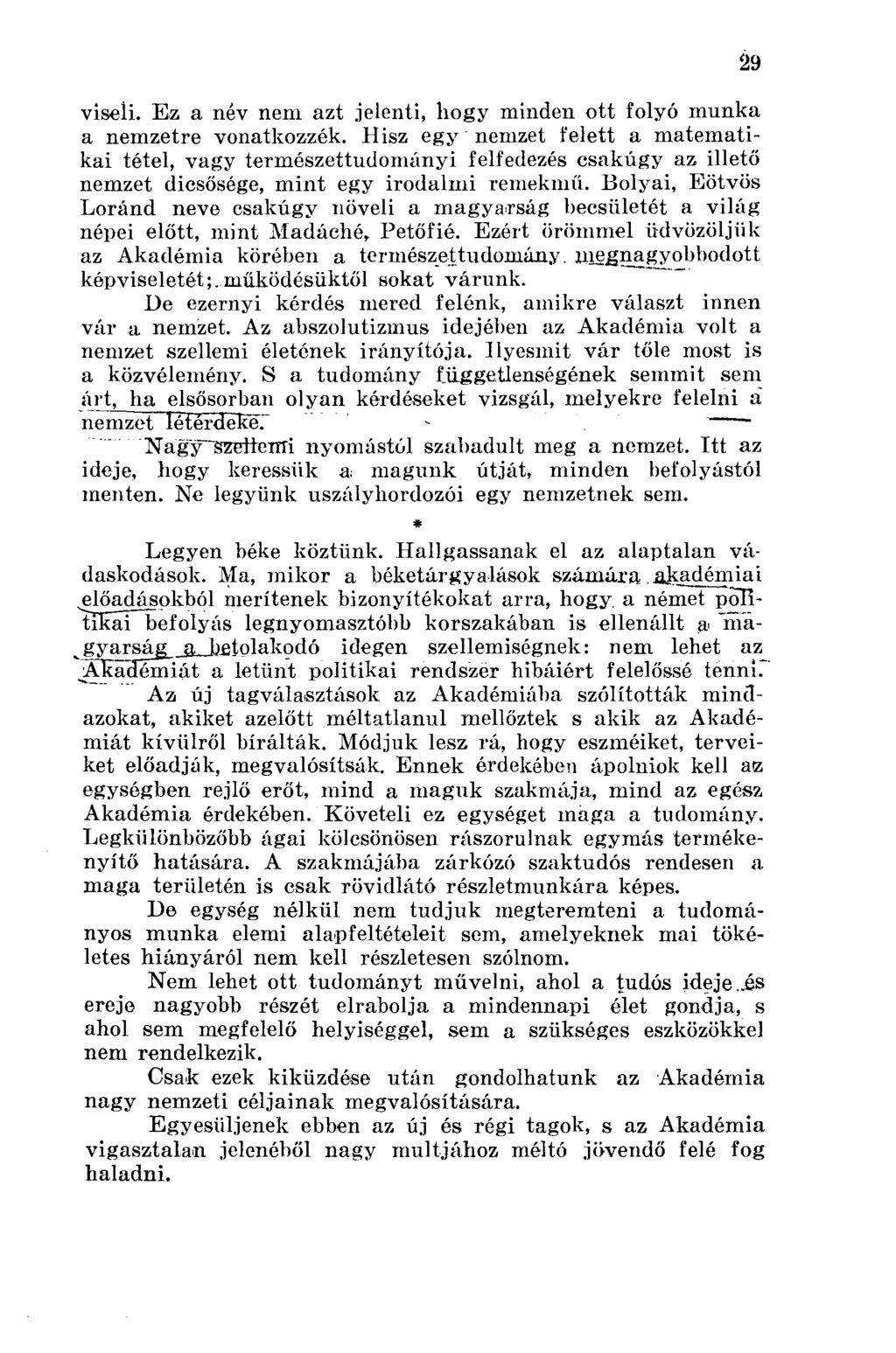 viseli. Ez a név nem azt jelenti, hogy minden ott folyó munka a nemzetre vonatkozzék.
