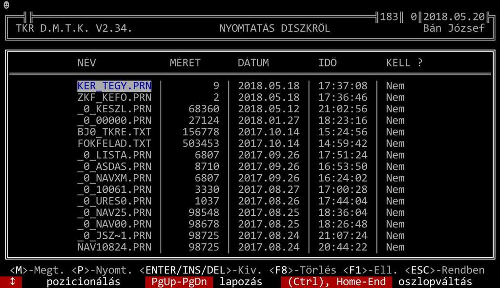 szükség ) időközönként lefuttatandó adatállomány ellenőrző ill. javító programok. A "Készlet ellenőrzés ill.