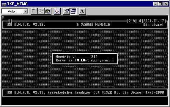 szükséges "belső" szabad memória, míg a külső ( MS - DOS, "mem"