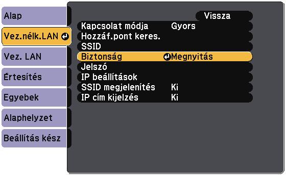 Kivetítés vezeték nélküli hálózton keresztül 159 c d e Válssz ki Hálózt menüt, és nyomj meg z [Enter] gombot. Válssz ki Hálózti konfigurációhoz elemet, és nyomj meg z [Enter] gombot. Válssz ki Vez.