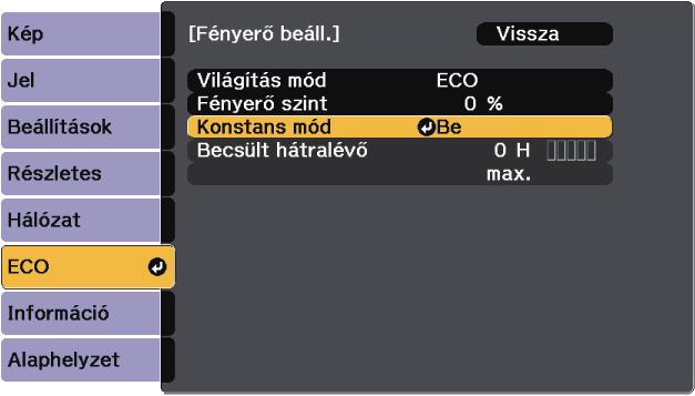 A fényerő beállítás z Egyéni opciót válsztott, válssz ki Fényerő szint pontot g H Fényerő beáll. képernyőn és hsználj bl és jobb nyíl gombokt fényerő kiválsztásához.