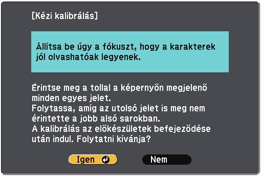 Az interktív funkciók hsználtához szükséges előkészületek 86 Nyomj meg [Menu] gombot, válssz ki Részletes menüpontot, és nyomj