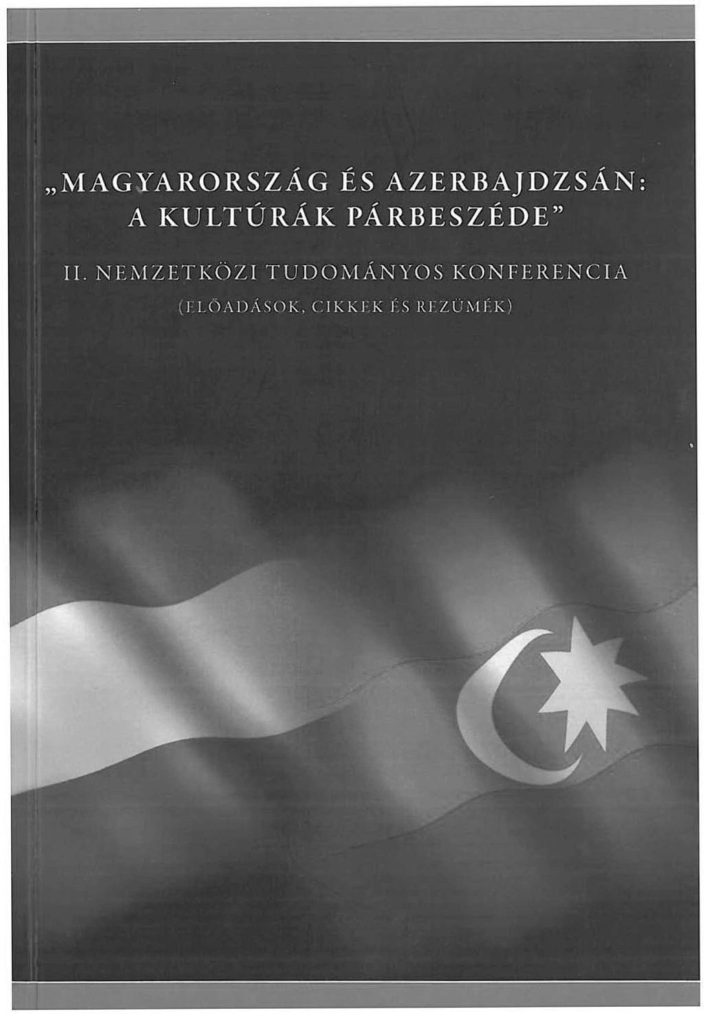 MAGYARORSZÁG ÉS AZERBAJDZSÁN: A KULTÚRÁK PÁRBESZÉDE" II.