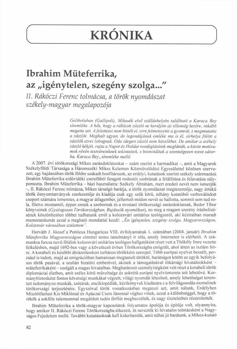 V KRÓNIKA Ibrahim Müteferrika, az igénytelen, szegény szolga../' II.
