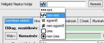 nem mint, A nem mint választása esetén a program azokat az elemeket jeleníti meg, amelyekben nem szerepel a