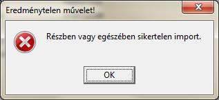 Sikeres beolvasás esetén az importált adatok bekerülnek az adott felületre.