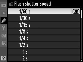Vakuvezérlés 1/320 mp-nél (Auto fp (Automatikus FP)) Amikor 1/320 s (Auto FP) (1/320 mp (Automatikus FP)) van kiválasztva az e1 Egyéni beállításban, (Flash sync speed (Vakuszinkron sebessége), 0