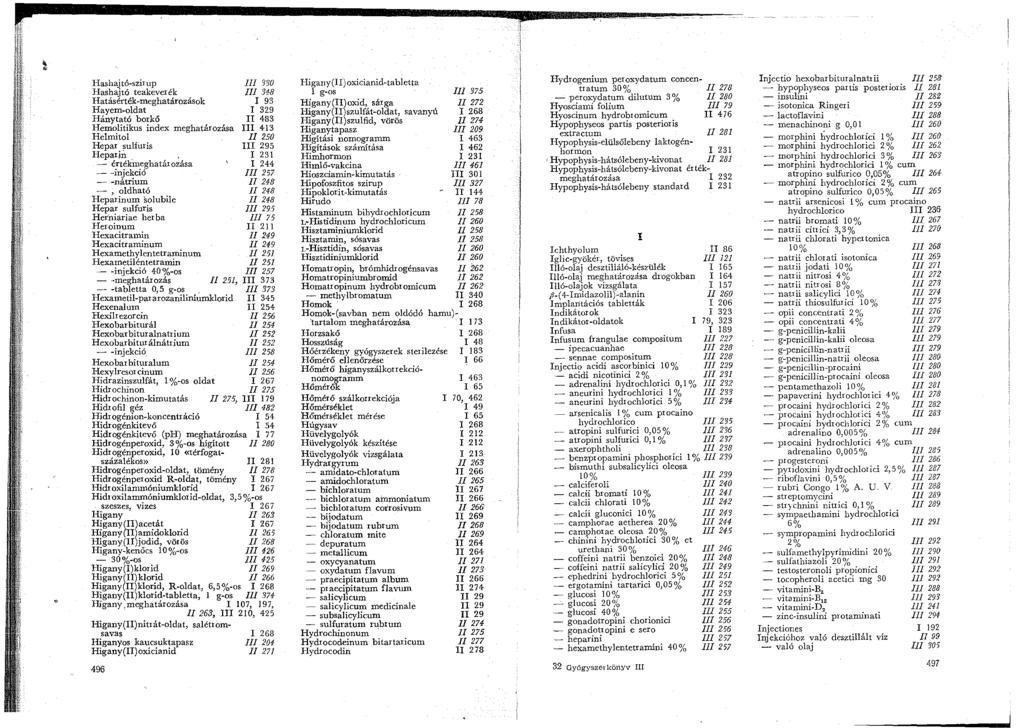 p ' l. ~ Hashajtó-szirup '0 Higany(II)oxicianid-tabletta Hashajtó teakeverék 348 g-os 37.