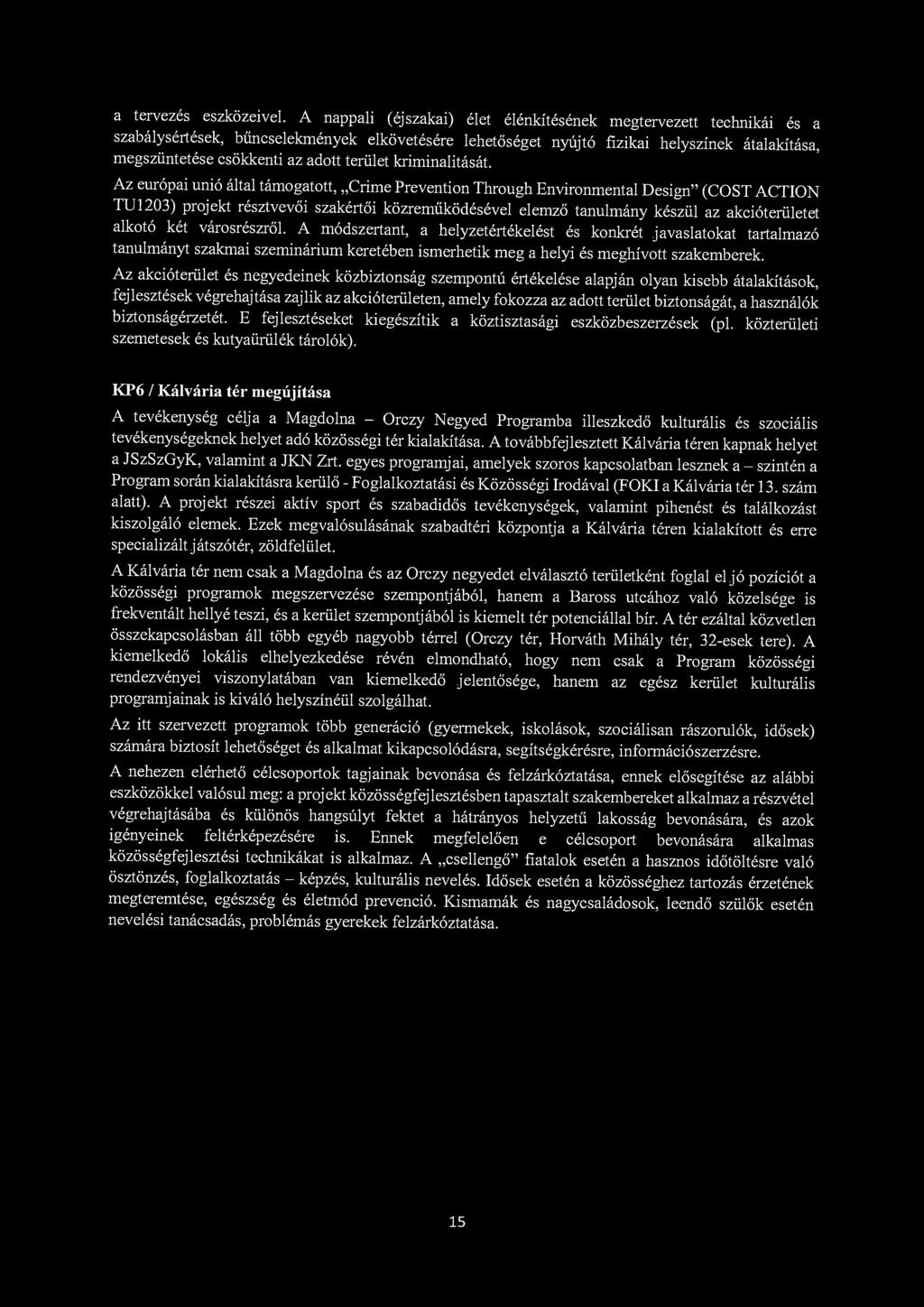 a tervezés eszközeivel.