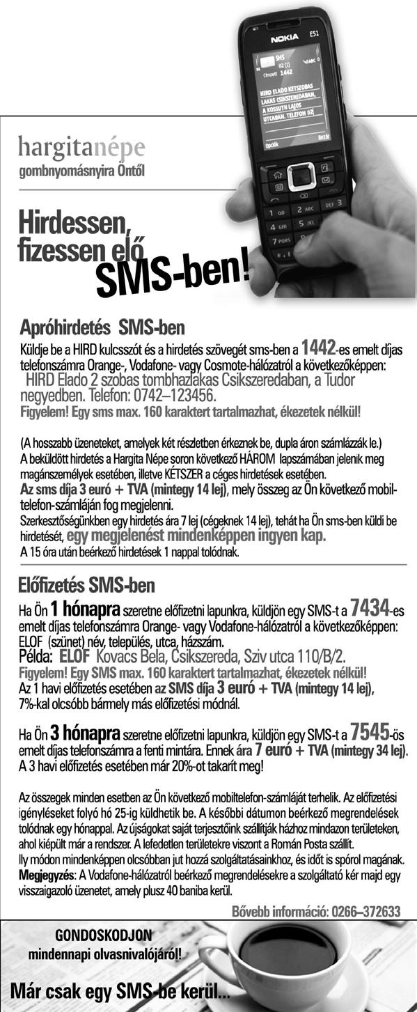2012. június 11., hétfő Hirdetések 13. oldal hargitanépe lakás ELADÓ Szécsenyben (Fürdő u. 54. szám) 450 m 2 -es területen fekvő ház központi fűtéssel és garázzsal. Telefon: 0746 065190.