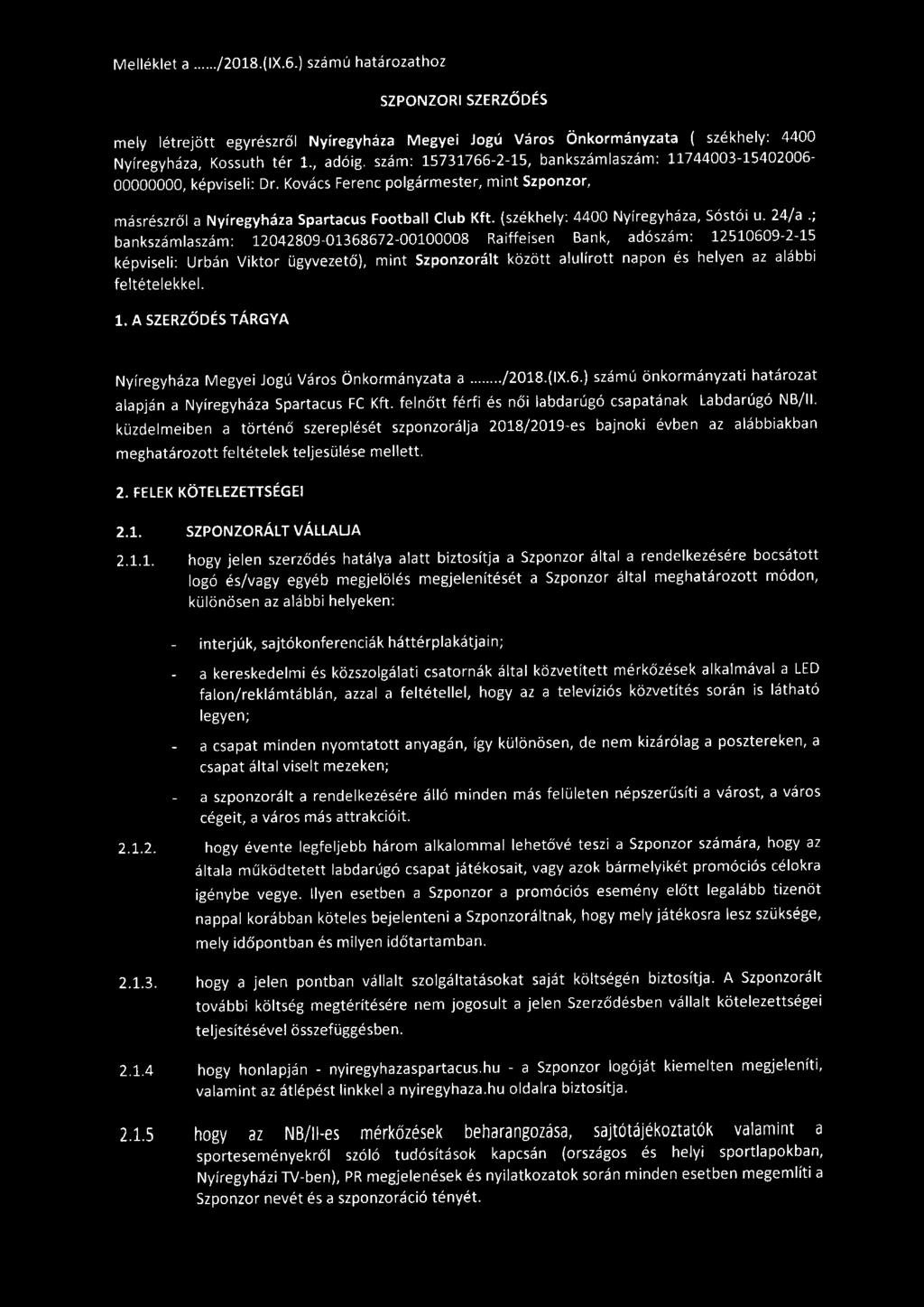 (székhely: 4400 Nyíregyháza, Sóstói u. 24/a.