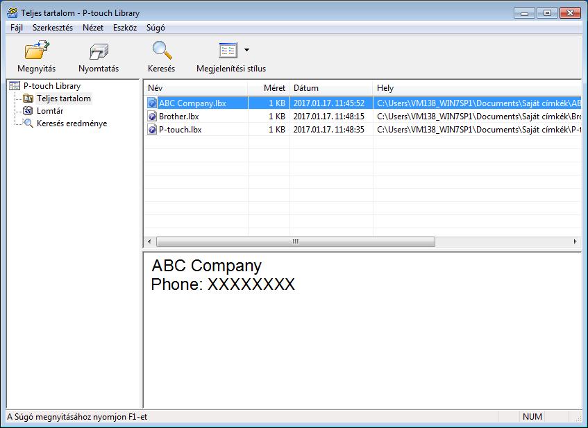 A P-touch Transfer Manager és a P-touch Library használata (csak Windows ) Sablonok nyomtatása 9 Válassza ki a