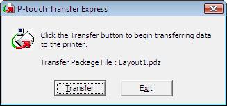 Sablonok átvitele a P-touch Transfer Express használatával (csak Windows ) Az átviteli csomagfájl (.