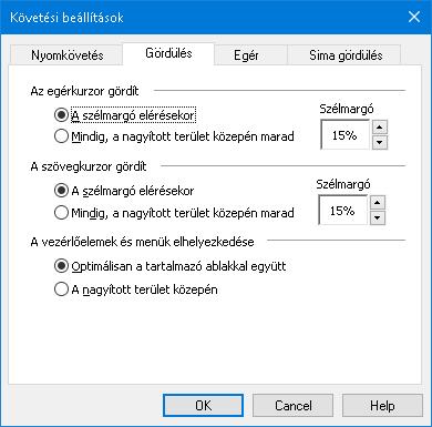 138 Gördülés A gördülési beállítások határozzák meg azt, hogy a nyomkövetés érdekében milyen automatikus gördülés legyen a nagyított területen.
