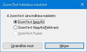 250 ZoomText futtatása másként Bizonyos esetekben felmerülhet, hogy a ZoomText Nagyító/Felolvasó úgy legyen telepítve, hogy ZoomText Nagyítóként induljon és fusson.