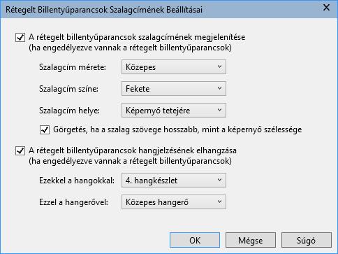 58 A Rétegelt billentyűparancsok szalagcímének beállításai párbeszédpanel.