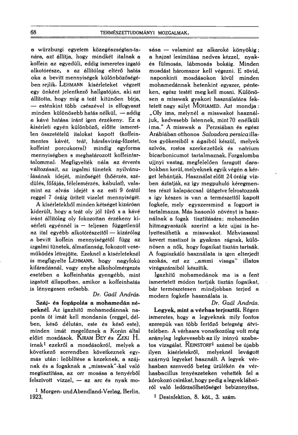 68 TERMÉSZETTUDOMÁNYI MOZGALMAK.